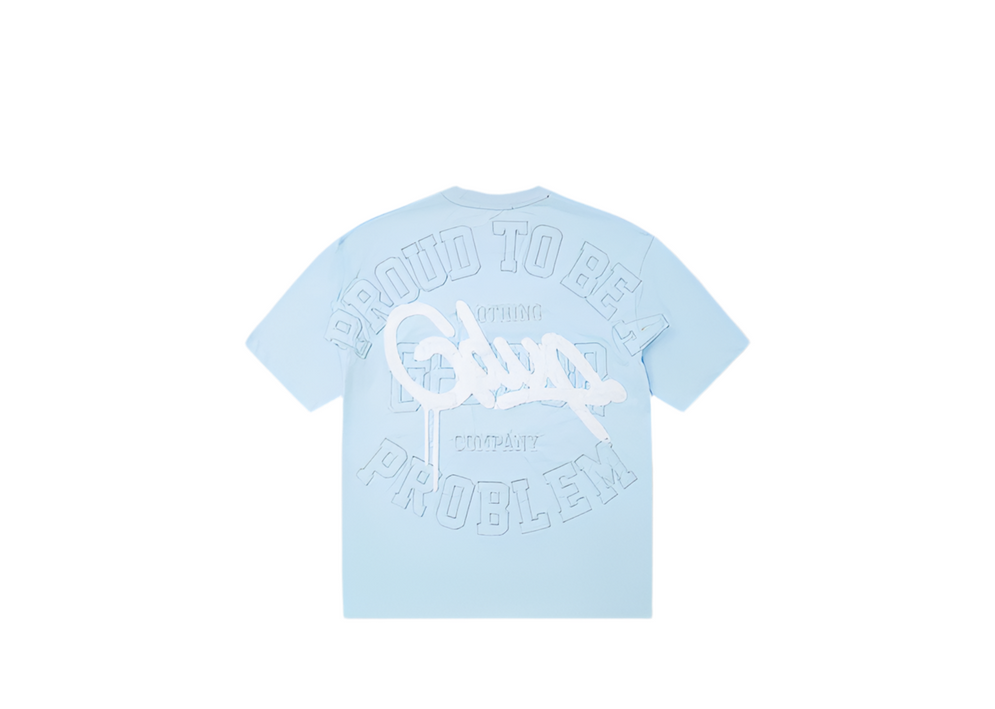 Geedup Proud To Be A Problem T-Shirt Cool Blue / White